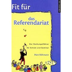 Fit f�r das Referendariat
