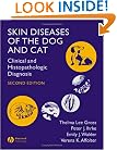 Skin Diseases of the Dog and Cat