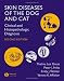 Skin Diseases of the Dog and Cat