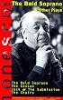 Four Plays: The Bald Soprano; The Lesson; Jack, or the Submission; The Chairs