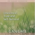 Innocence, Trust and Self-Betrayal (Audio CD)