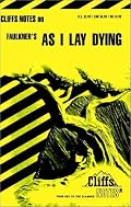 As I Lay Dying (Cliffs Notes)