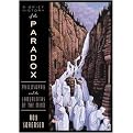 A Brief History Of The Paradox (Philosophy And The Labyrinths Of The Mind) (Paperback)