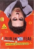A Problem with Fear