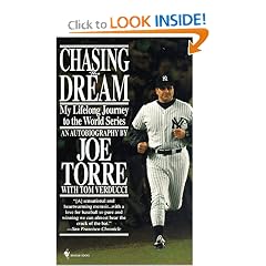 Chasing the Dream: My Lifelong Journey to the World Series