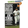 Chasing the Dream: My Lifelong Journey to the World Series