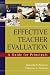  : Effective Teacher Evaluation: A Guide for Principals
