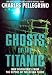 Search : Ghosts of the Titanic