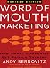 Word of Mouth Marketing, Revised Edition