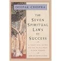 The Seven Spiritual Laws of Success (A Practical Guide to the Fulfillment of Your Dreams) (Hardcover)