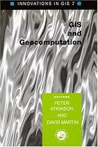 Geocomputation (Innovations in GIS)