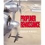Propliner Renaissance