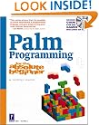 Palm Programming for the Absolute Beginner w/CD (For the Absolute Beginner (Series).)