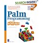 Palm Programming for the Absolute Beginner w/CD (For the Absolute Beginner (Series).)
