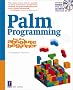 Palm Programming for the Absolute Beginner.