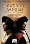 Benedict Arnold - A Question of Honor