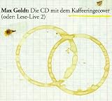 Die CD mit dem Kaffeeringecover - CD. - Max Goldt