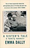 A Sister's Tale: A Family Memoir