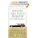 Where Are They Buried?: How Did They Die? Fitting Ends and Final Resting Places of the Famous, Infamous, and Noteworthy