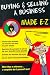 Book Buying & Selling a Business Made E-Z! (Made E-Z Guides)