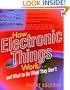 How Electronic Things Work. . .And What to Do When They Don't