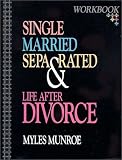 Single, Married, Separated, and Life After Divorce