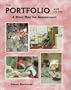 The Portfolio and Its Use: A Road Map for Assessment