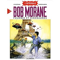 Bob Morane - L'Int�grale, tome 11 :  Fourmis et Dinosaures