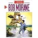 Bob Morane - L'Int�grale, tome 11 :  Fourmis et Dinosaures