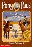 The Missing Pony Pal (Pony Pals No. 16)