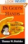 In God's Hands: The Miraculous Story of Little Audrey Santo of Worcester, MA