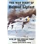 The War Diary of Hauptmann Helmut Lipfert: JG 52 on the Russian Front 1943-45 (Schiffer Military History)