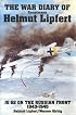 The War Diary of Hauptmann Helmut Lipfert