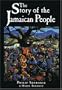 The Story of the Jamaican People