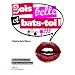 Sois belle et bats-toi ! : Manifeste f�ministe des femmes f�minines