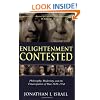 Enlightenment Contested: Philosophy, Modernity, and the Emancipation of Man 1670-1752