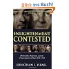 Enlightenment Contested: Philosophy, Modernity, and the Emancipation of Man 1670-1752