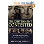 Enlightenment Contested: Philosophy, Modernity, and the Emancipation of Man 1670-1752