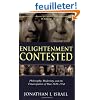 Enlightenment Contested: Philosophy, Modernity, and the Emancipation of Man 1670-1752