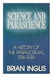 Science and parascience : a history of the paranormal