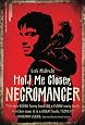 Hold Me Closer, Necromancer