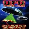 UFO Chronicles: Alien Abductions and Visitations