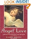 Angel Love Cards of Divine Devotion, Faith, and Grace