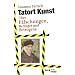 Tatort Kunst: �ber F�lschungen, Betr�ger und Betrogene