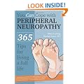 You Can Cope with Neuropathy: 365 Tips to Living a Full Life