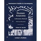 Human Anatomy Laboratory Manual With Cat Dissections Second Edition Instructor's Guide by  Elaine N. Marieb and Linda S. Kollett