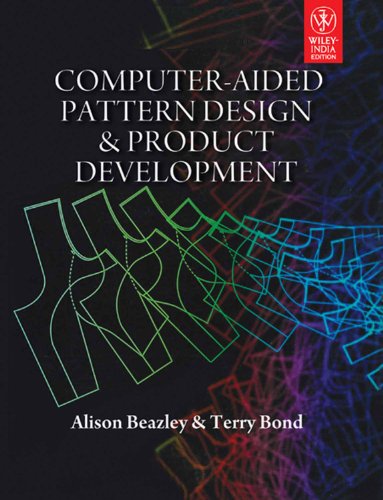 COMPUTER-AIDED PATTERN DESIGN & PRODUCT DEVELOPMENT