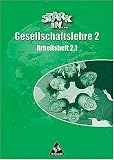 Stark in Gesellschaftslehre 2. Arbeitsheft 1.