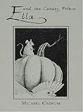 Ella and the Canary Prince