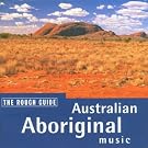 Rough Guide to Australian Aboriginal Music